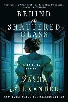 Behind the Shattered Glass