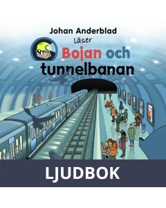Bojan och tunnelbanan, Ljudbok