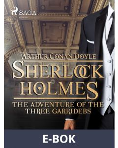 The Adventure of the Three Garridebs, E-bok