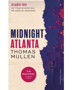 Midnight Atlanta