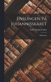 Enslingen Pa Johannisskaret
