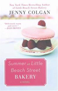 Summer at Little Beach Street Bakery