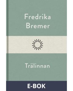Trälinnan, E-bok