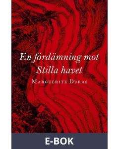 En fördämning mot Stilla havet, E-bok
