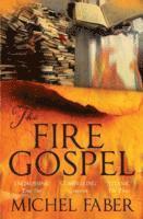 The Fire Gospel