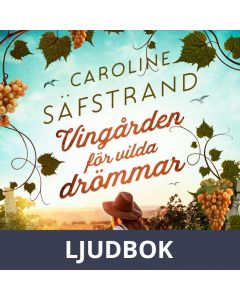 Vingården för vilda drömmar, Ljudbok