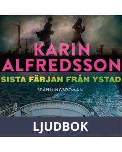 Sista färjan från Ystad, Ljudbok