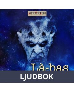 Là-bas, Ljudbok
