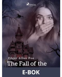 The Fall of the House of Usher, E-bok