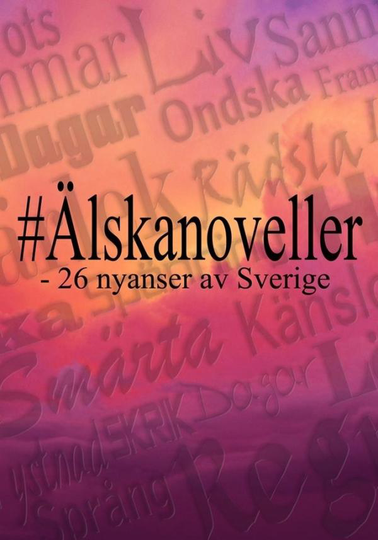 Älskanoveller - 26 Nyanser Av Sverige