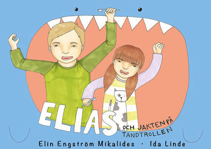 Elias Och Jakten På Tandtrollen