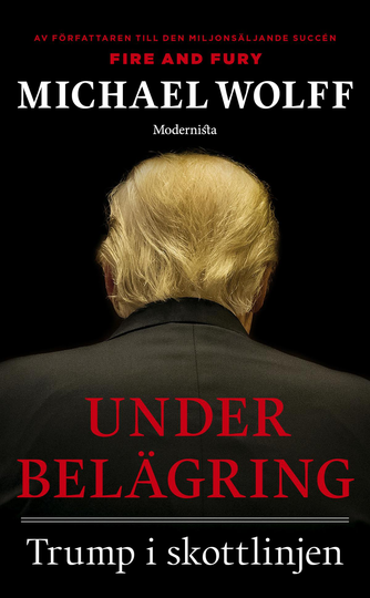 Under Belägring - Trump I Skottlinjen