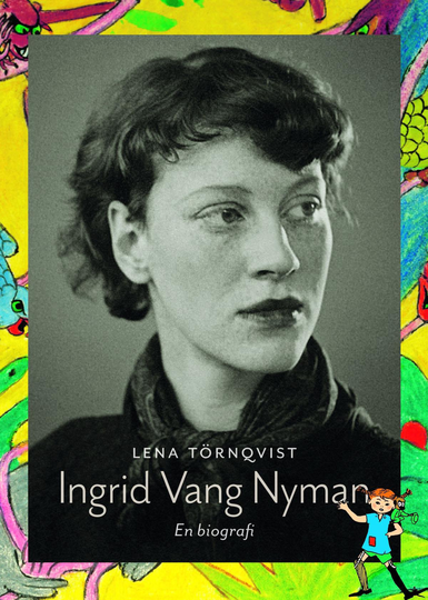 Ingrid Vang Nyman - En Biografi
