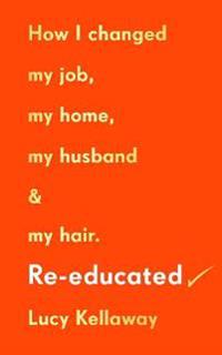 Re-educated