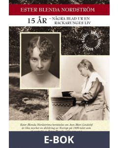 15 år - Några blad ur en rackarunges liv, E-bok