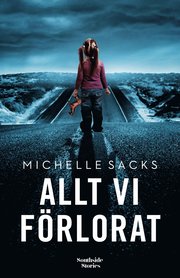 Allt vi förlorat