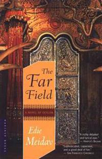 The Far Field: A Novel of Ceylon
