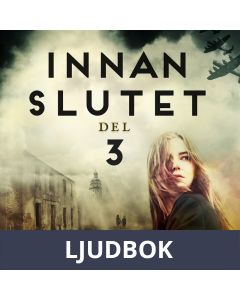 Innan slutet del 3, Ljudbok