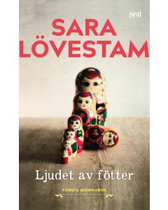 Ljudet av fötter : första Monikabok