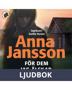 För dem jag älskar, Ljudbok