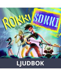 Rokkisokki, Ljudbok