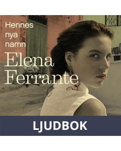 Hennes nya namn. Bok 2, Ungdomsår, Ljudbok