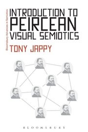 Introduction to Peircean Visual Semiotics