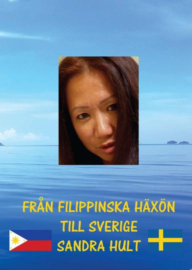 Från Filippinska Häxön Till Sverige