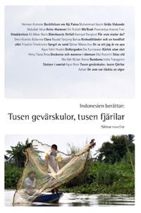 Indonesien berättar : tusen gevärskulor, tusen fjärilar - nitton noveller