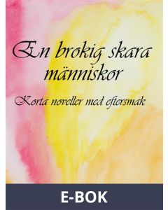 En brokig skara människor, E-bok
