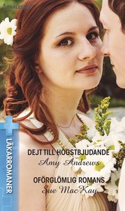 Dejt till högstbjudande/Oförglömlig romans