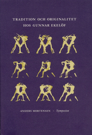 Tradition Och Originalitet Hos Gunnar Ekelöf