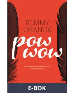 Pow wow, E-bok