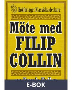 Filip Collin: Möte med Filip Collin. Återutgivning av text från 1935, E-bok