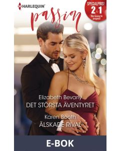 Det största äventyret/Älskade rival, E-bok