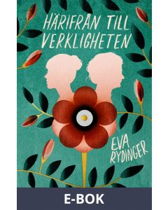 Härifrån till verkligheten, E-bok