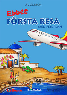 Ebbes Första Resa Med Flygplan