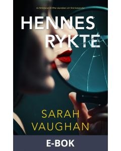 Hennes rykte, E-bok