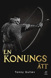 En konungs ätt