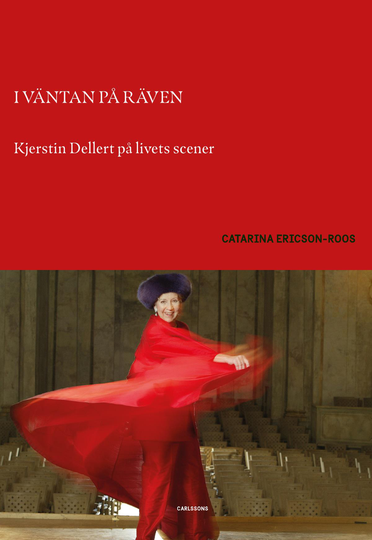 I Väntan På Räven - Kjerstin Dellert På Livets Scener