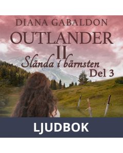 Slända i bärnsten - del 3, Ljudbok