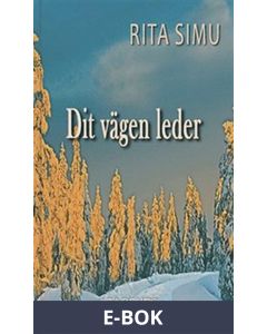 Dit vägen leder, E-bok