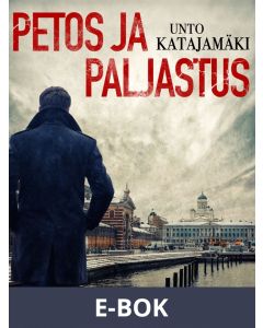 Petos ja paljastus, E-bok