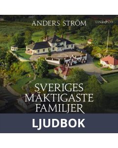 Sveriges mäktigaste familjer, Paulsen: Del 9, Ljudbok