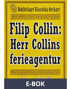 Filip Collin: Herr Colins ferieagentur. Återutgivning av text från 1949, E-bok