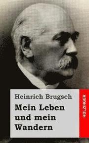Mein Leben und mein Wandern