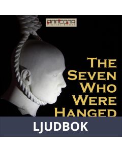 The Seven Who Were Hanged, Ljudbok