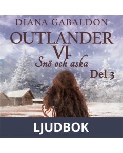 Snö och aska - del 3, Ljudbok