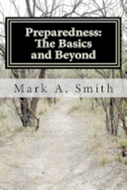 Preparedness: The Basics and Beyond