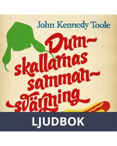 Dumskallarnas sammansvärjning, Ljudbok